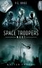 [Space Troopers Next 02] • Kalter Entzug